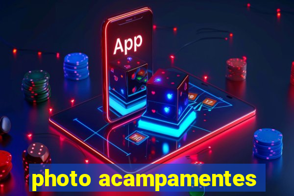 photo acampamentes